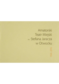 Amatorski Teatr Miejski im. Stefana Jaracza w Otwocku
