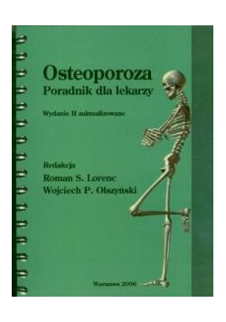 Osteoporoza Poradnik dla lekarzy
