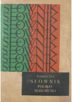 Słownik polsko- białoruski