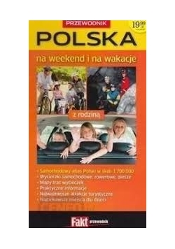 Przewodnik Polska na weekend i na wakacje z rodziną