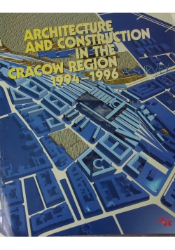 Architecture and construction in the Cracow region 1994-1996