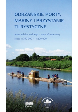 Odrzańskie porty, mariny i przystanie turystyczne