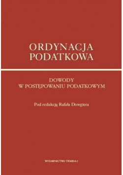 Dowody w postępowaniu podatkowym