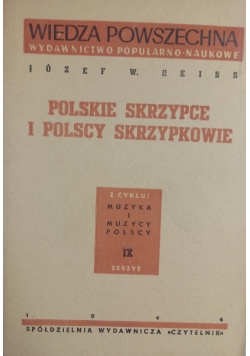Wiedza Powszechna.Polskie skrzypce i Polscy skrzypkowie,1946r.