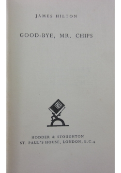 Goodbye, mr. Chips
