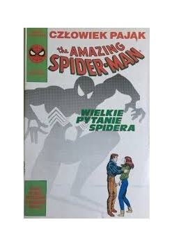 Człowiek pająk. The Amazing Spider-Man, nr. 1