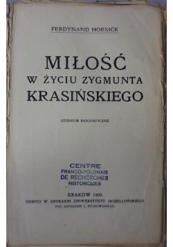 Miłość w życiu Z. Krasińskiego, 1909 r.
