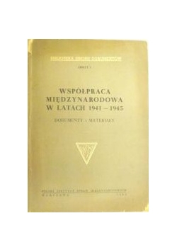 Praca zbiorowa - Współpraca międzynarodowa w latach 1941-1945. Dokumenty i materiały, zeszyt V