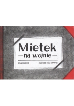 Mietek na wojnie