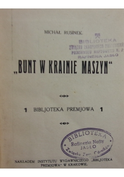 Bunt w Krainie Maszyn , około 1928 r.