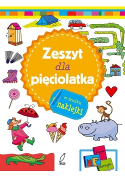Zeszyty mądrego malucha. Zeszyt dla pięciolatka