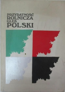 Przydatność rolnicza gleb Polski
