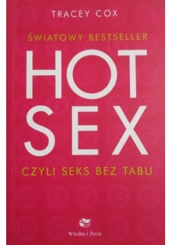 Hot sex czyli seks bez tabu