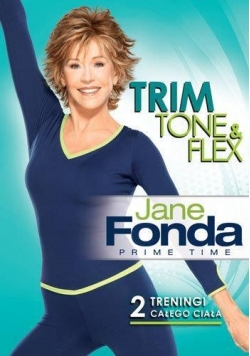 Jane Fonda- Chudnij, wzmacniaj i rozciągaj