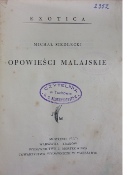 Opowieści malezjańskie, 1927 r.