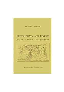 Greek Elegy and Iambus