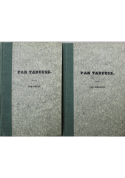 Pan Tadeusz 2 tomy Reprinty z 1834