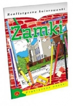 Realistyczne kolorowanki - Zamki ALEX