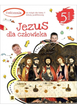Katechizm SP 5 Jezus dla człowieka ćw.w.2020 ŚBM NOWA