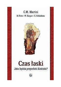 Czas łaski. Jaka będzie przyszłość Kościoła?