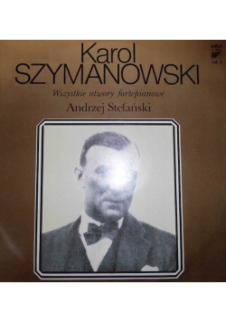 Karol Szymanowski Wszystkie utwory fortepianowe Vol 5 Płyta winylowa