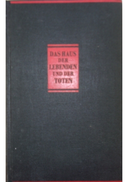 Das Haus Der Lebenden und der toten