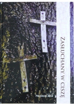 Zasłuchany w ciszę
