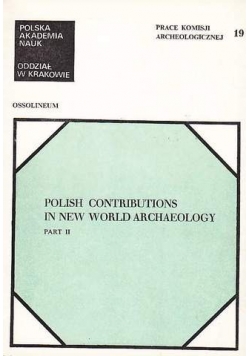 Polish Contributions in New World Archaeology
