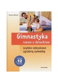 Gimnastyka razem z dzieckiem
