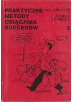 Praktyczne metody osiągania sukcesów źródła inspiracji 3