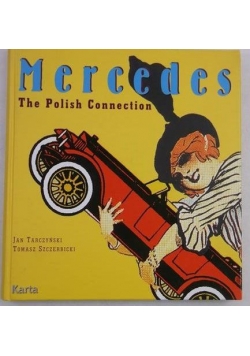 Mercedes. The Polish Connection