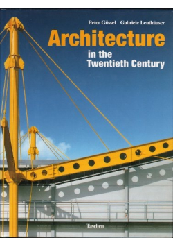 Architecture in the Twentieth Century