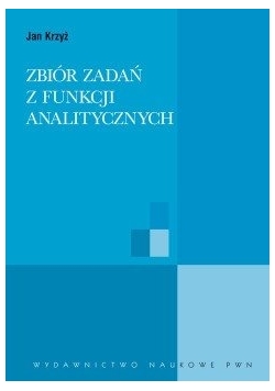 Zbiór zadań z funkcji analitycznych