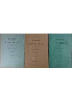 Tragedye Eurypidesa, część I-III