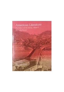 American Literature. The Makers and the making