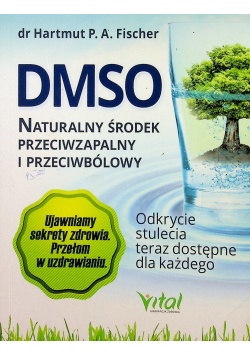 DMSO naturalny środek przeciwzapalny i przeciwbólowy
