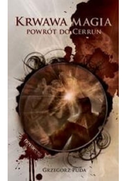 Krwawa magia Powrót do Cerrun