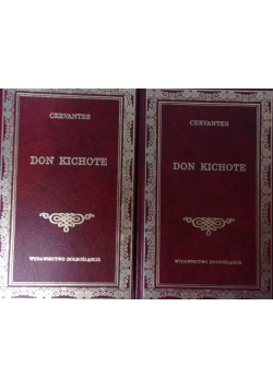 Don Kichote, tom I-II, nowa