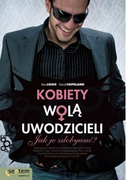 Kobiety wolą  uwodzicieli