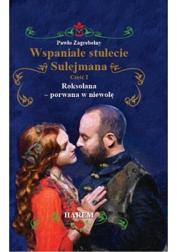 Wspaniałe stulecie część I
