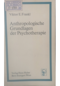Anthropologische Grundlagen der Psychoterapie