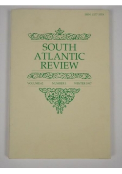 South Atlantic Review. Vol. 62. No. 1 1997