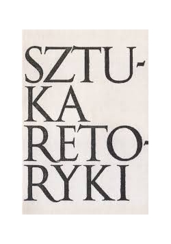 Sztuka retoryki. Przewodnik encyklopedyczny
