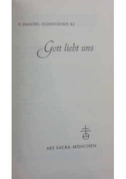 Gott liebt uns
