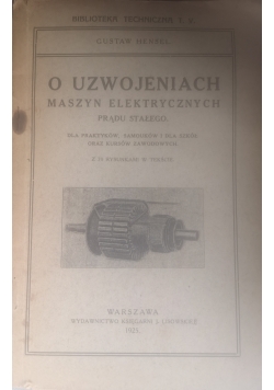 O uzwojeniach maszyn elektrycznych prądu stałego,1925 r.