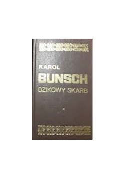 Dzikowy skarb. Tom I