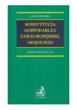 Konstytucja gospodarcza Unii Europejskiej Aksjologia