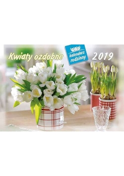 Kalendarz 2019 WL 02 Kwiaty ozdobne