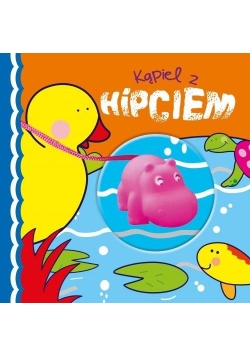 Kąpielowa z zabawką - Kąpiel z hipciem