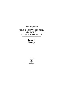 Polski język ogólny XIX wieku: Fleksja